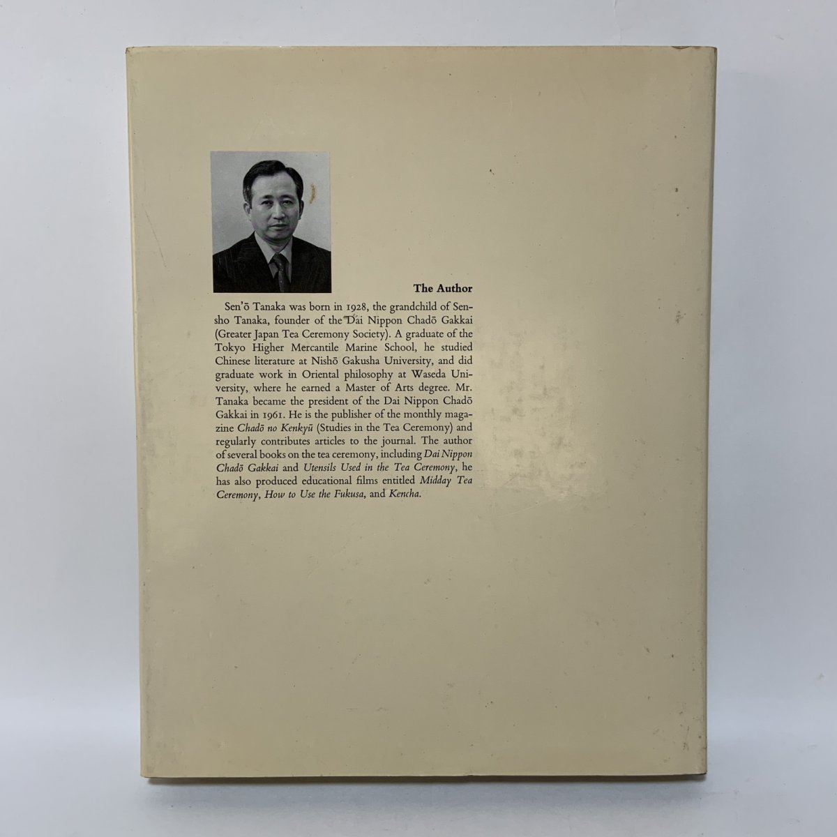 画像2: The TEA CEREMONY Sen'o Tanaka 茶の心 田中仙翁 1977年 昭和52年 講談社インターナショナル 茶道 茶道具 茶の湯 日本文化 英語  (2)